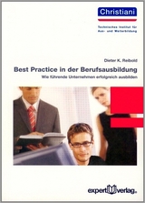 Best Practice in der Berufsausbildung - Reibold, Dieter K.