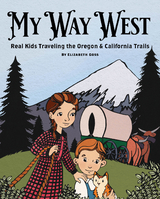 My Way West -  Elizabeth Goss