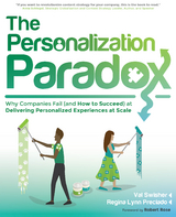 Personalization Paradox -  Regina Lynn Preciado,  Val Swisher