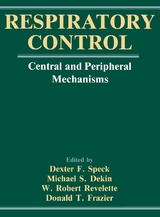 Respiratory Control - Dexter F. Speck, Michael S. Dekin, W. Robert Revelette, Donald A. Frazier