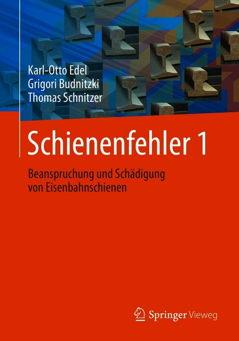 Schienenfehler 1 -  Karl-Otto Edel,  Grigori Budnitzki,  Thomas Schnitzer