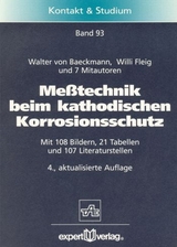 Messtechnik beim kathodischen Korrosionsschutz - Walter v. Baeckmann, Willi Fleig