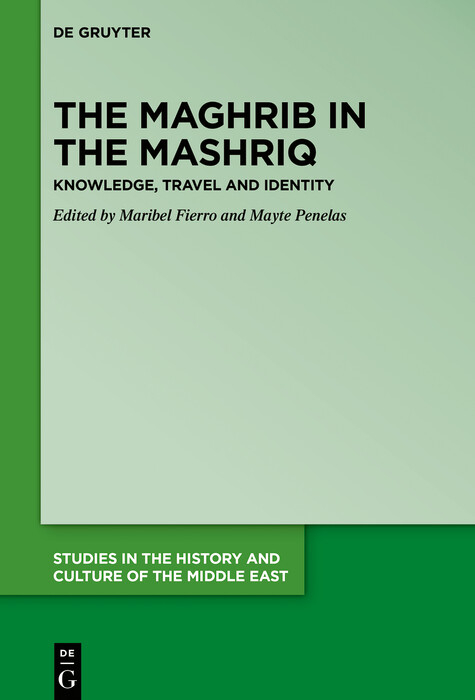 The Maghrib in the Mashriq - 