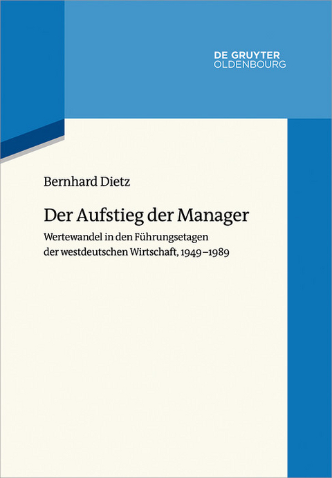 Der Aufstieg der Manager -  Bernhard Dietz