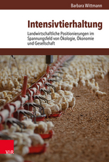 Intensivtierhaltung -  Barbara Wittmann