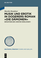 Musik und Erotik in Doderers Roman »Die Dämonen« -  Mareike Brandtner