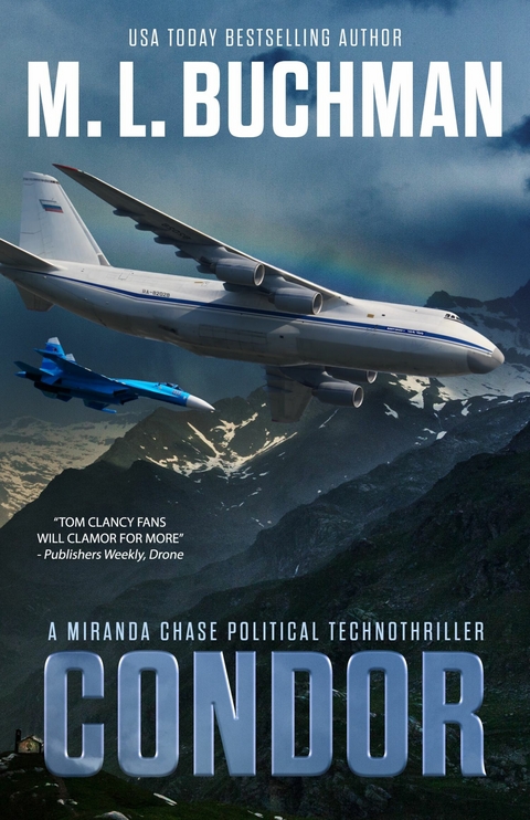 Condor : A Political Technothriller -  M. L. Buchman