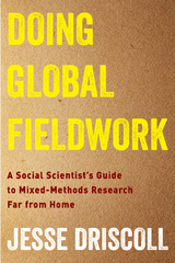 Doing Global Fieldwork -  Jesse Driscoll