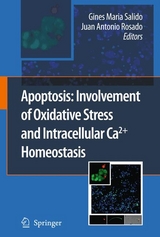 Apoptosis: Involvement of Oxidative Stress and Intracellular Ca2+ Homeostasis - 