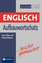 Englisch Aufbauwortschatz …leicht gemacht - Autumn Pierce, Lynda Hübner