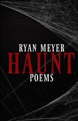 Haunt -  Ryan Meyer