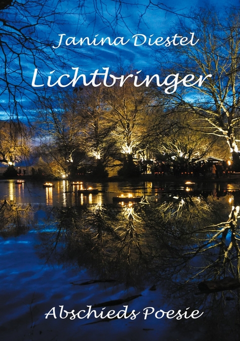 Lichtbringer -  Janina Diestel