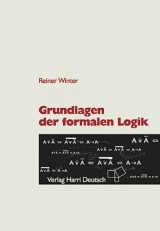 Grundlagen der formalen Logik - Winter, Reiner