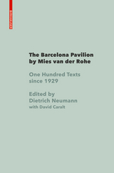 The Barcelona Pavilion by Mies van der Rohe -  Dietrich Neumann