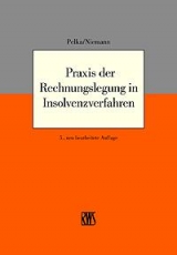 Praxis der Rechnungslegung in Insolvenzverfahren - Pelka, Jürgen; Niemann, Walter