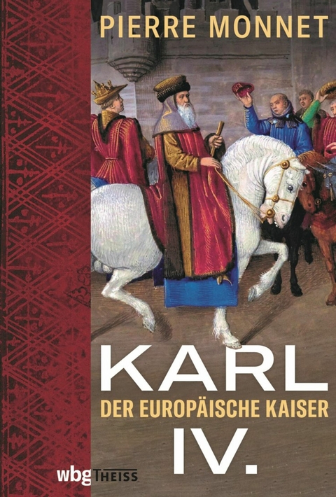 Karl IV. -  Pierre Monnet