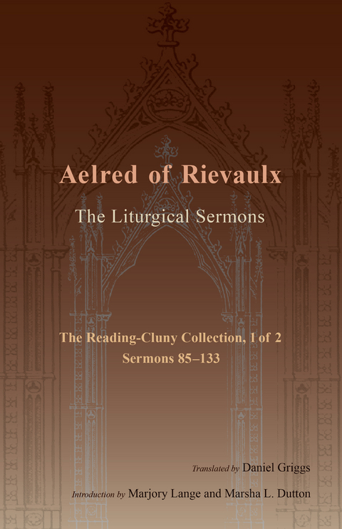 Liturgical Sermons -  Aelred of Rievaulx