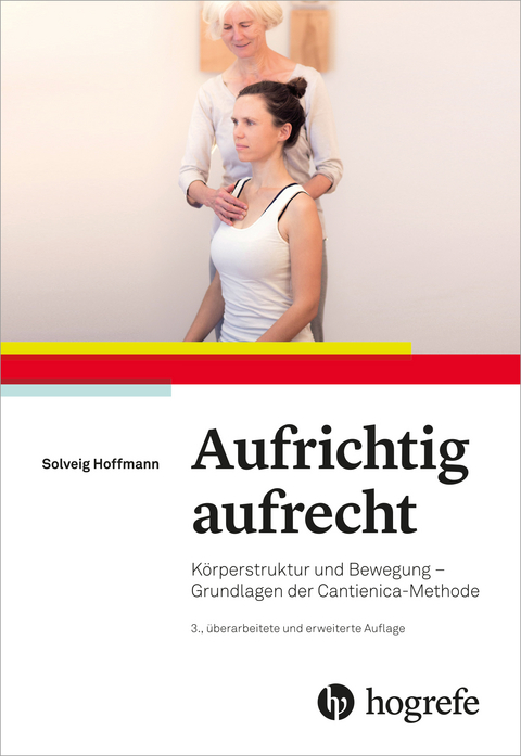 Aufrichtig aufrecht - Solveig Hoffmann