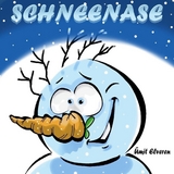 Schneenase - Ümit Elveren