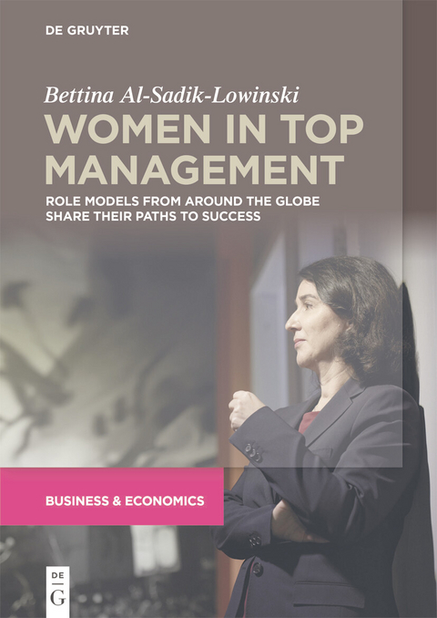 Women in Top management -  Bettina Al-Sadik-Lowinski