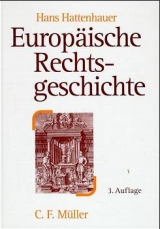 Europäische Rechtsgeschichte - Hans Hattenhauer