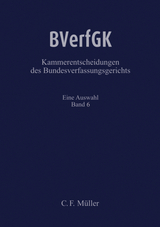 BVerfGK - Kammerentscheidungen des Bundesverfassungsgerichts Band 6