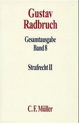 Gustav Radbruch Gesamtausgabe - Arthur Kaufmann