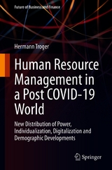 Human Resource Management in a Post COVID-19 World - Hermann Troger