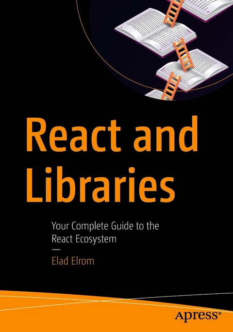 React and Libraries -  Elad Elrom