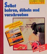 Selbst bohren, dübeln und verschrauben - Niels Clausen, Max Direktor