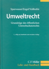 Umweltrecht - Sparwasser, Reinhard; Engel, Rüdiger; Voßkuhle, Andreas