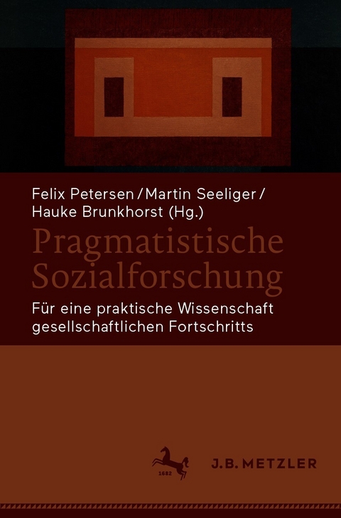 Pragmatistische Sozialforschung - 