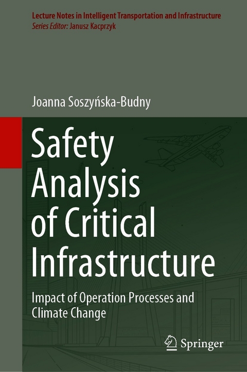 Safety Analysis of Critical Infrastructure - Joanna Soszyńska-Budny