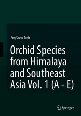 Orchid Species from Himalaya and Southeast Asia Vol. 1 (A - E) - Eng Soon Teoh