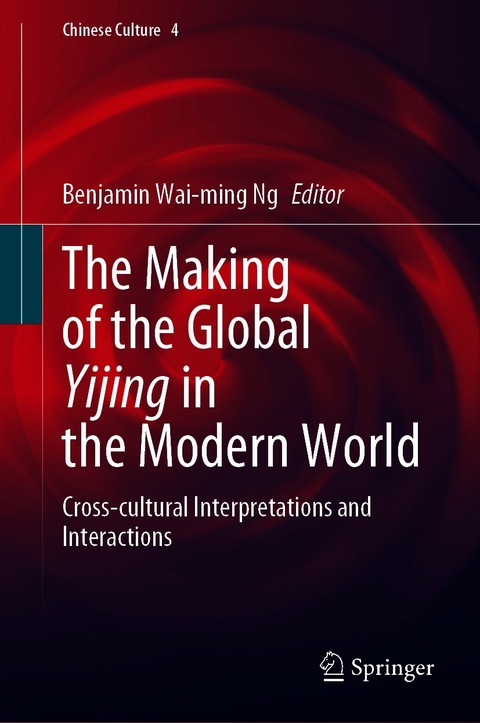 The Making of the Global Yijing in the Modern World - 