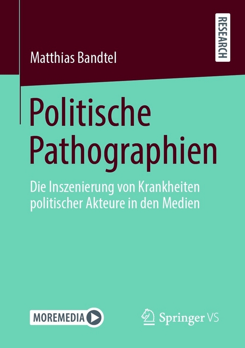 Politische Pathographien - Matthias Bandtel