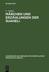 Märchen und Erzählungen der Suaheli - C. Velten