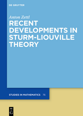 Recent Developments in Sturm-Liouville Theory - Anton Zettl
