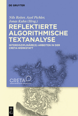 Reflektierte algorithmische Textanalyse - 