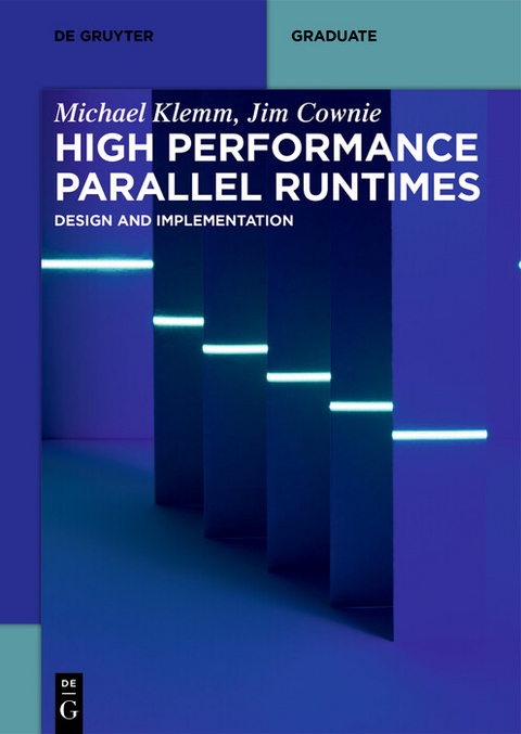 High Performance Parallel Runtimes -  Michael Klemm,  Jim Cownie