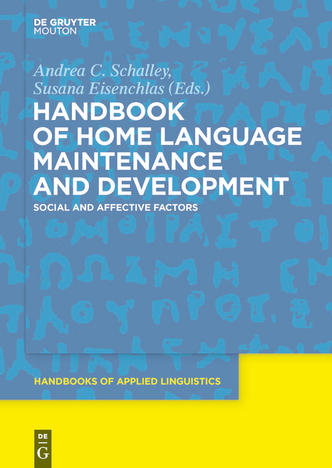 Handbook of Home Language Maintenance and Development - 