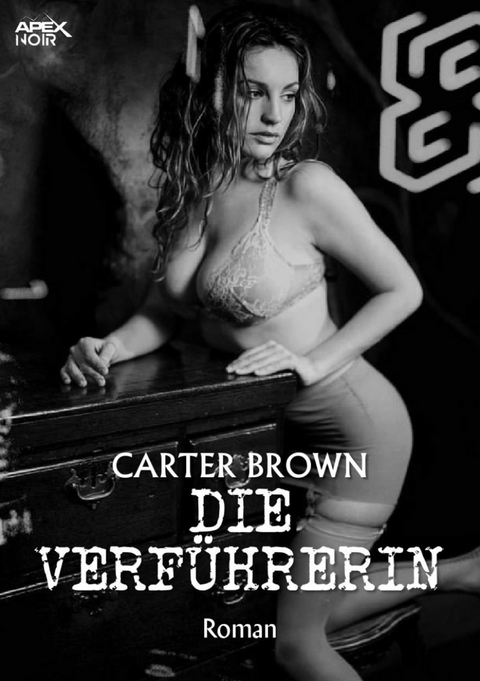 DIE VERFÜHRERIN - Carter Brown