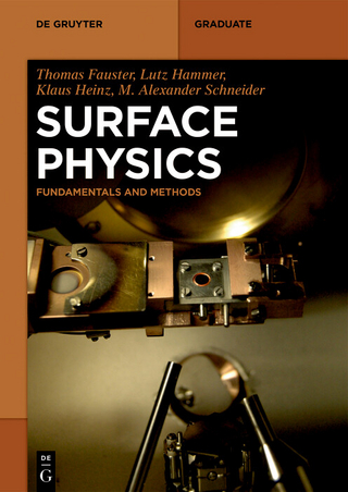 Surface Physics - Thomas Fauster; Lutz Hammer; Klaus Heinz …