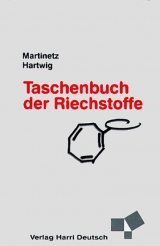 Taschenbuch der Riechstoffe - Dieter Martinetz, Roland Hartwig