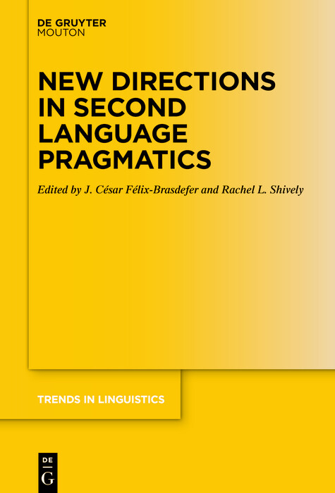 New Directions in Second Language Pragmatics - 