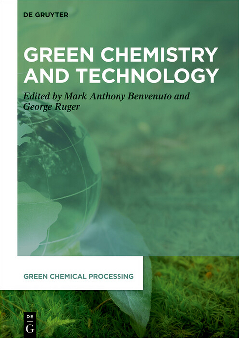 Green Chemistry and Technology - 