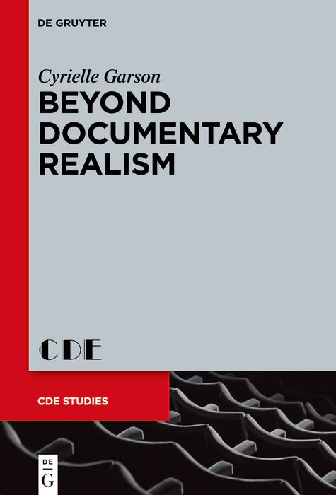 Beyond Documentary Realism -  Cyrielle Garson