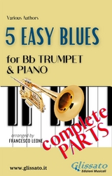 5 Easy Blues - Bb Trumpet & Piano (complete parts) - Ferdinand "Jelly Roll" Morton, Joe "King" Oliver, American Traditional