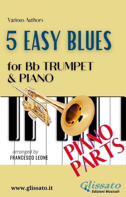 5 Easy Blues - Bb Trumpet & Piano (Piano parts) - Ferdinand "Jelly Roll" Morton, Joe "King" Oliver, American Traditional