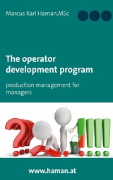 The Operator Development Program - Marcus Karl Haman